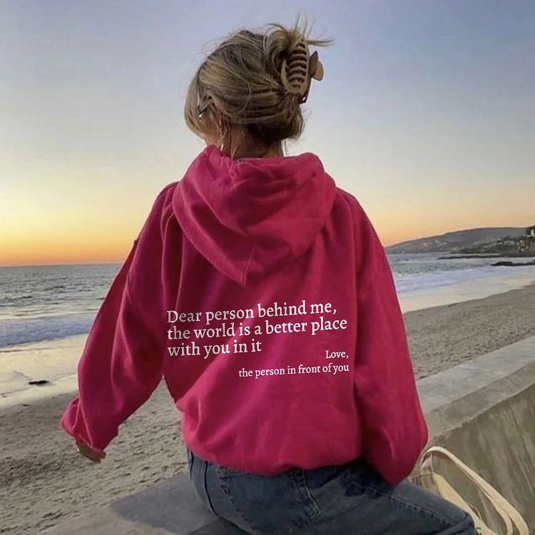 Dear Person Behind Me T-Shirt & Sweatshirt & Hoodie