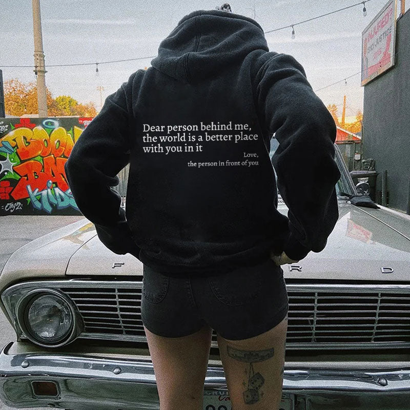 Dear Person Behind Me (You are enough) Hoodie