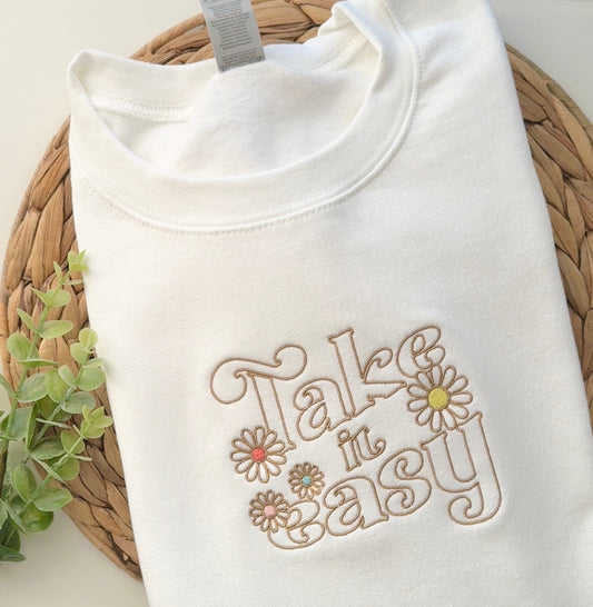 Take It Easy Sweatshirt