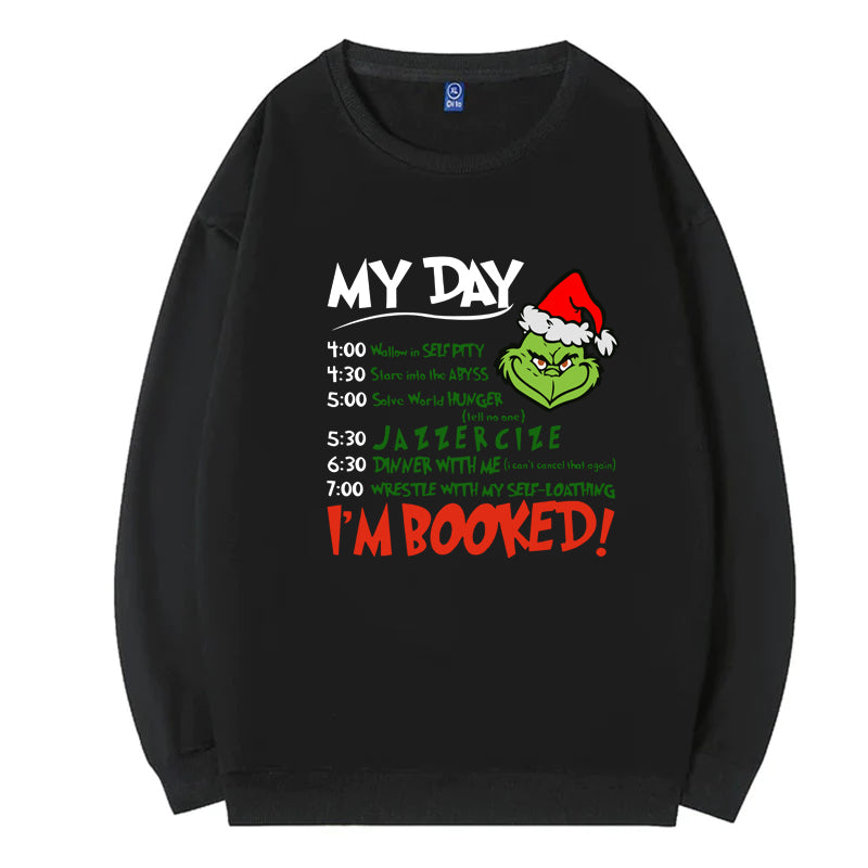 Custom My Day I'M BOOKED T-Shirt & Sweatshirt & Hoodie